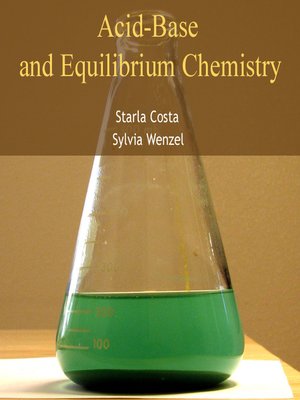 cover image of Acid-Base and Equilibrium Chemistry